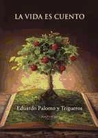 Portada de La vida es cuento (Ebook)