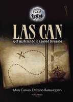 Portada de Las Can y el misterio de la ciudad dormida (Ebook)