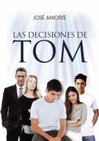 Portada de Las decisiones de Tom (Ebook)