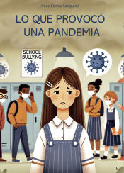 Portada de Lo que provocÃ³ una pandemia