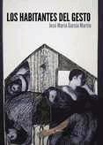 Portada de Los habitantes del gesto (Ebook)