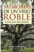 Portada de Memorias de un viejo roble (Ebook)