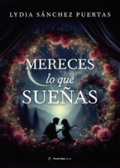 Portada de Mereces lo que sueñas