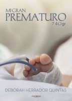 Portada de Mi gran prematuro-740gr (Ebook)