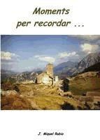 Portada de Moments per recordar... (Ebook)