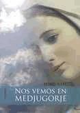 Portada de Nos vemos en Medjugorje (Ebook)