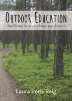 Portada de Outdoor Education: Una forma de aprendizaje significativo (Ebook)