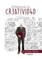 Portada de Potencia tu creatividad (Ebook)