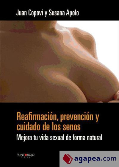 Reafirmación, prevención y cuidado de los senos