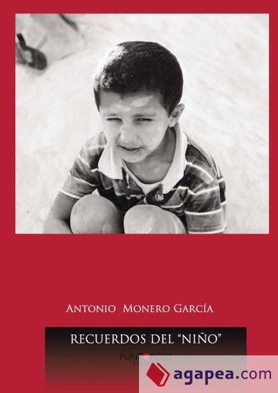 Recuerdos del ni&ntilde;o