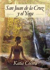 Portada de San Juan de la Cruz y el Yoga