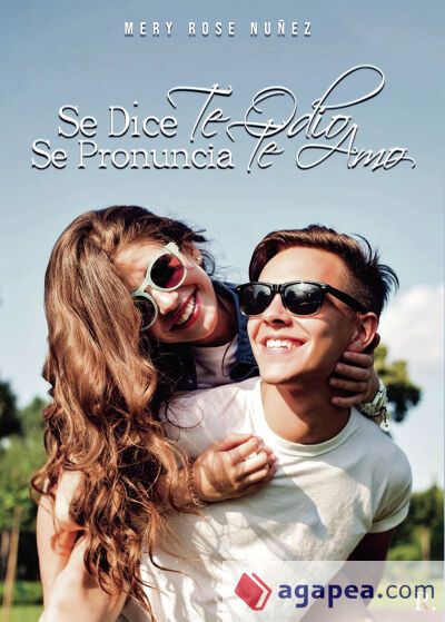 Se dice te odio. Se pronuncia te amo