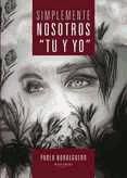 Portada de Simplemente... nosotros "T&uacute; y Yo" (Ebook)