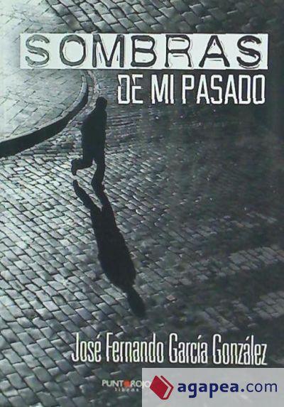 Sombras de mi pasado