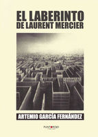 Portada de El Laberinto de Laurent Mercier (Ebook)