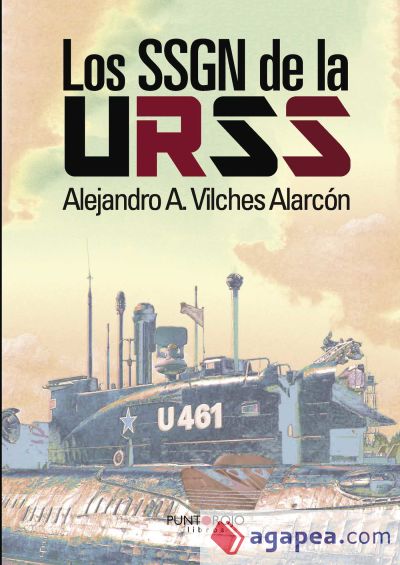 Los SSGN de la URSS