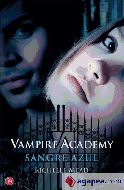 Vampire academy. Sangre azul (bolsillo)