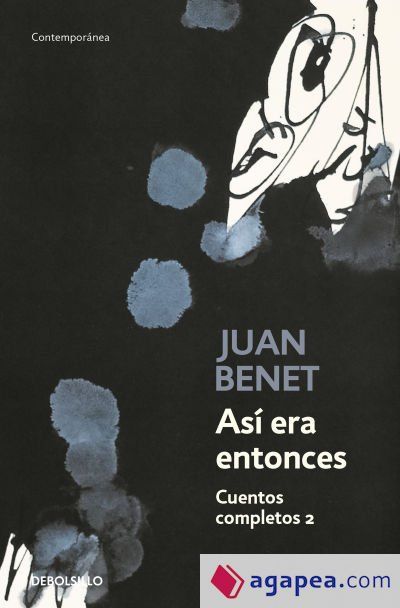 As&iacute; era entonces. Cuentos completos 2