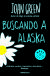 Portada de Buscando a Alaska, de John Green