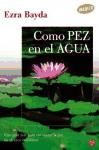 Portada de Como pez en el agua