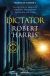 Portada de Dictator (Trilog&iacute;a de Cicer&oacute;n 3), de Robert Harris