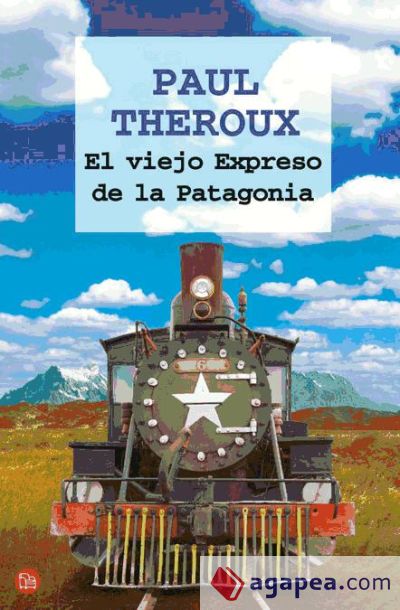 EL VIEJO EXPRESO DE LA PATAGONIA FG