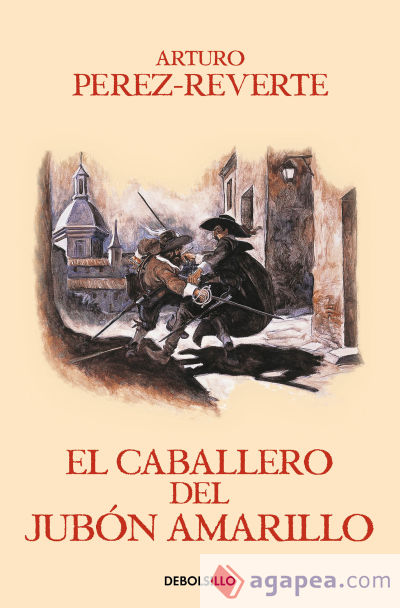 El caballero del jubón amarillo (Las aventuras del capitán Alatriste 5)