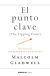 Portada de El punto clave, de Malcolm Gladwell