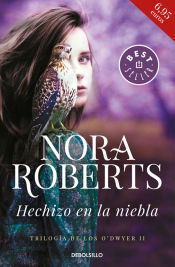 Portada de Hechizo en la niebla (Trilogía de los O'Dwyer 2)