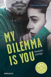 Portada de MY DILEMMA IS YOU III. SIEMPRE CONTIGO