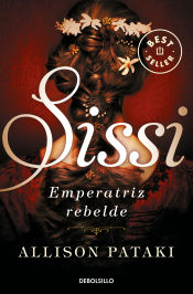 Portada de Sissi, emperatriz rebelde (Sissi 2)