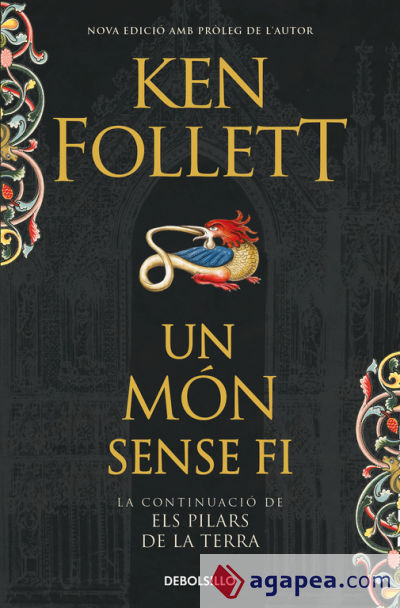 Un món sense fi (Saga Els Pilars de la Terra 2)