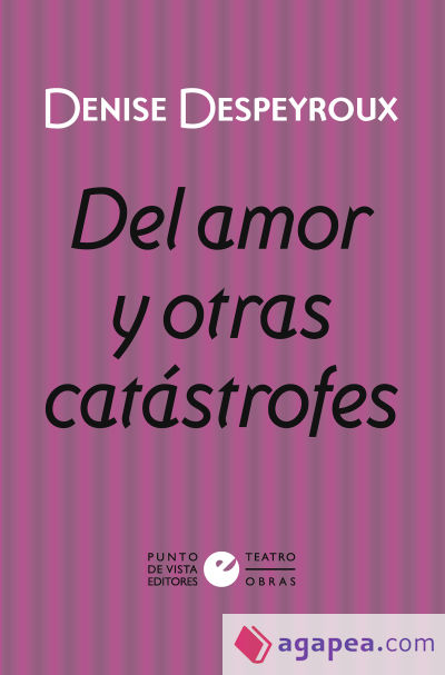 Del amor y otras catástrofes