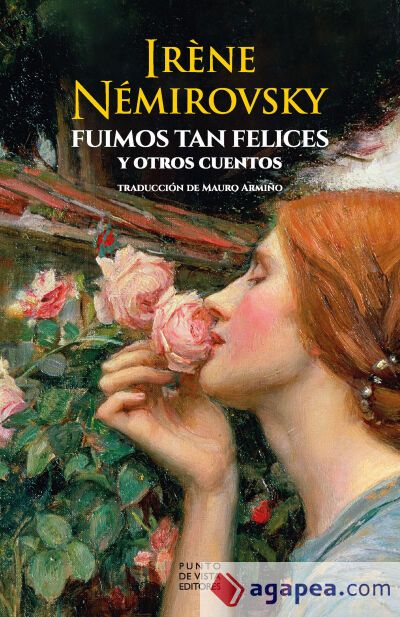 Fuimos tan felices y otros cuentos Fuimos tan felices y otros cuentos