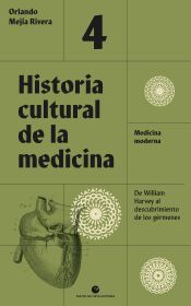 Portada de Historia cultural de la medicina. Vol. 4