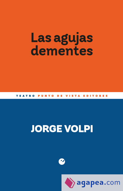 Las agujas dementes