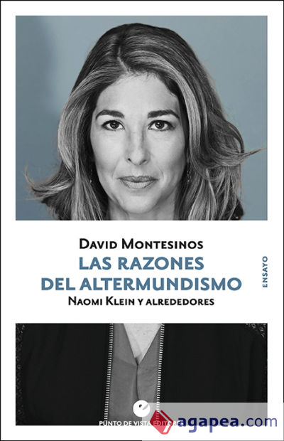 Las razones del altermundismo: Naomi Klein y alrededores