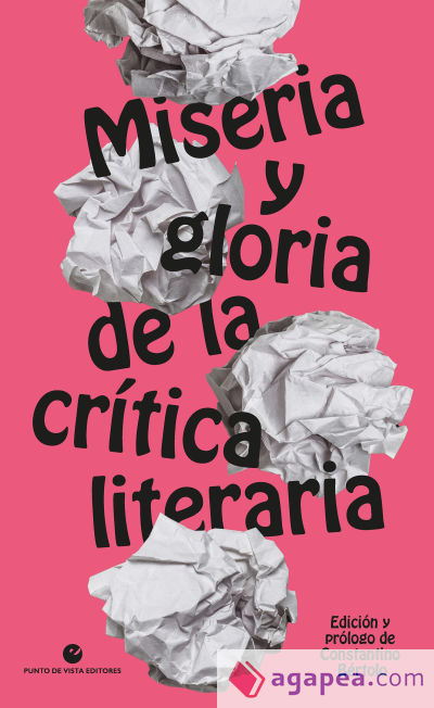 Miseria y gloria de la crítica literaria