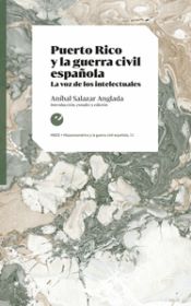Portada de Puerto Rico y la guerra civil española: La voz de los intelectuales