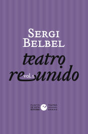 Portada de Teatro reunido de Sergi Belbel