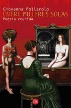 Portada de Entre mujeres solas. Poesía reunida (Ebook)