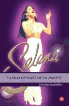 Portada de Selena: su vida después de su muerte (Ebook)