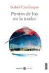 Puntos de luz en la noche
