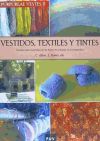 Purpureae vestes II. Vestidos, textiles y tintes