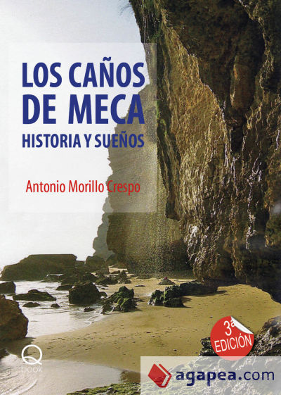 Los Caños de Meca. Historia y sueños