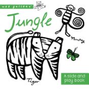 Portada de Wee Gallery: Jungle: A Slide and Play Book