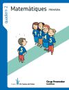 QUADERN 2 MATEMATIQUES 1 PRIMARIA 2 PRIM ELS CAMINS DEL SABER