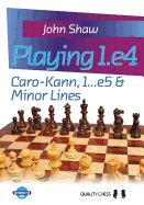 Portada de Playing 1.E4: Caro-Kann, 1...E5 & Minor Lines