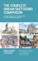 Portada de The Complete Urban Sketching Companion: Essential Concepts and Techniques from the Urban Sketching Handbooks--Architecture and Cityscapes, Understandi
