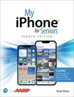 Portada de My iPhone for Seniors (Covers All iPhone Running IOS 15, Including the New Series 13 Family)